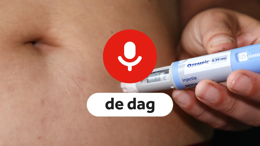 Podcast De Dag: de bijvangst van middelen als Ozempic